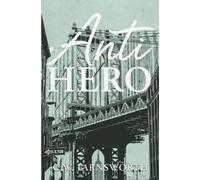 C W Farnsworth Anti-Hero (Tascabile) Kensingtons: The Second Generation