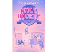 C. W. Farnsworth Silvia Gleißner Holt Hockey - Play to Keep (Tascabile)