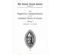 C W Foster Registrum Antiquissimum of the Cathedral Church of Lincol (Tascabile)