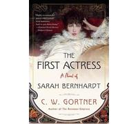 C. W. Gortner The First Actress (Tascabile)