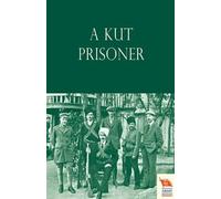 C. W. H Bishop A Kut Prisoner (Tascabile)