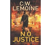 C W Lemoine N.O. Justice (Tascabile) Alex Shepherd