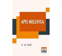C W Wolf Apis Mellifica (Tascabile)