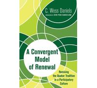 C Wess Daniels A Convergent Model of Renewal (Tascabile)