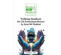 C West G Strano Wellbeing Handbook for UK Professional Drivers (Tascabile)
