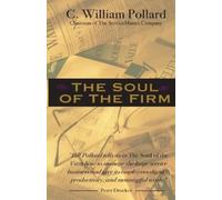 C William Pollard The Soul of the Firm (Tascabile)