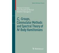 C0-Groups, Commutator Methods and Spectral Theory of N-Body Hamiltonians