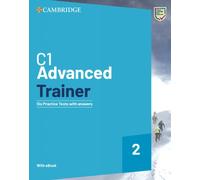 C1 Advanced trainer. Students book with answers. Cambridge Pacchetto di prodotti