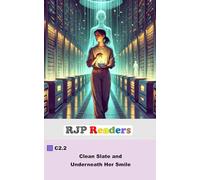 C2.2 Clean Slate and Underneath Her Smile