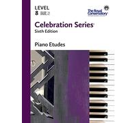 C6E08 - Serie Celebrazione Sesta Edizione - Piano Etudes Livello 8 - Il Conservatorio Reale