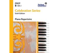 C6R0B - Serie Celebrazione Sesta Edizione - Piano Repertorio Livello Preparazione B - Il Conservatorio Reale