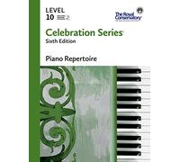 C6R10 - Serie Celebrazione Sesta Edizione - Repertorio Pianistico Livello 10 - Il Conservatorio Reale