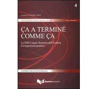 Ça a terminé comme ça. La SSIS lingue straniere dell'Umbria. Una esperienza positiva