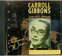 Ca Gibbons & Savoy Hotel Band - Time Way
