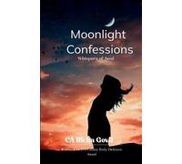 Ca Richa Govil Moonlight Confessions - Whispers of Soul (Tascabile)