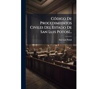 CÃ3digo De Procedimientos Civiles Del Estado De San Luis PotosÃ-...