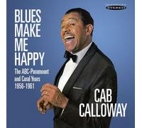Calloway, Cab - Blues Make Me Happy: The Abc-Paramount A