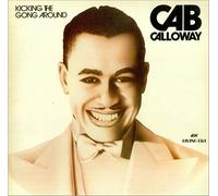 CAB CALLOWAY - KICKING THE GONG AROUND LP UK LIVING ERA