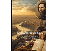 CABALA CORDOVERDIANA: De Córdoba a Galilea: La Odisea y el Legado de Moisés Cordovero