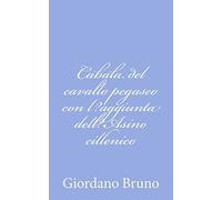 Cabala del cavallo pegaseo con l?aggiunta dell?Asino cillenico