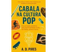 Cabala na Cultura Pop: Uma jornada simbólica pela espiritualidade oculta em filmes, séries e livros