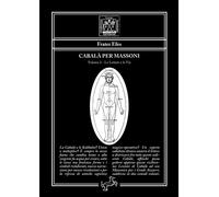Cabalà per massoni. Vol. 2 - Frater Efes