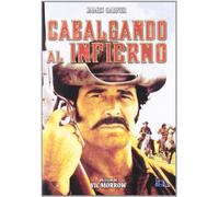 Cabalgando al Infierno