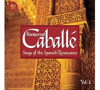 Caballe,Montserrat - Songs of the Spanish Reneissance