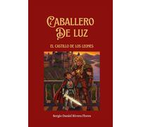 Caballero de Luz: El castillo de los leones