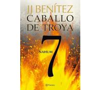 Caballo de Troya 7. Nahum