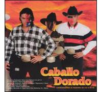 Caballo Dorado - No Dejes De Bailar