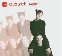 Cabaret Noir - Cabaret Noir ]