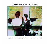 Cabaret Voltaire - Covenant The Sword & The Arm Of The Lord