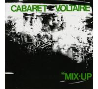 Cabaret Voltaire - Mix-Up
