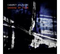 Cabaret Voltaire Shadow of Fear (CD) Album