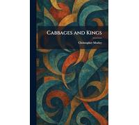 Cabbages and Kings