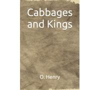 Cabbages and Kings