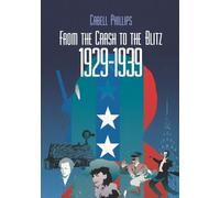 Cabell Phillips From the Crash to the Blitz (Tascabile)
