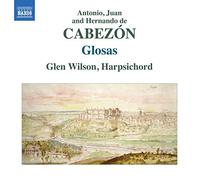 Cabezon Antonio De - Glosas - Ayme Qui Vouldra, Sana Me Domin