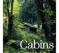 Cabin Calendar 2027: Rustic Cabins and Woodland Settings