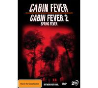 Cabin Fever / Cabin Fever 2: Spring Fever