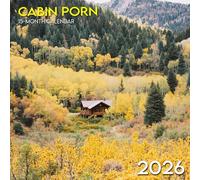 Cabin Porn 2026 Calendar: Rustic escapes in the heart of tranquil wilderness