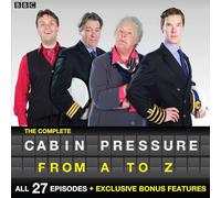 Cabin Pressure: A-Z: The BBC Radio 4 Airline Sitcom