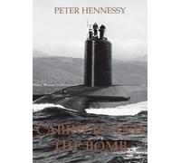 Cabinets and the Bomb (Tascabile) British Academy Original Paperbacks