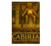 CABIRIA di GABRIELE D'ANNUNZIO: Claude ti racconta il film