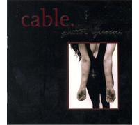 Cable - Gutter Queen