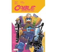 Fabian Nicieza Cable: United We Fall (Tascabile)