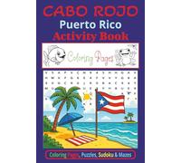 Cabo Rojo Puerto Rico Activity Book: Cabo Rojo Activity Book | Portable Brain Games and Creative Coloring for All Ages | 6x9 Inches, 129 Pages | ... Travel-Friendly Puzzle & Coloring Adventure!