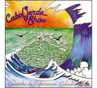 Cabo Verde Show - Caminho De Esperanza Coladance