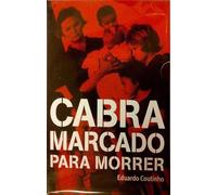 Cabra Marcado Para Morrer by Eduardo Coutinho